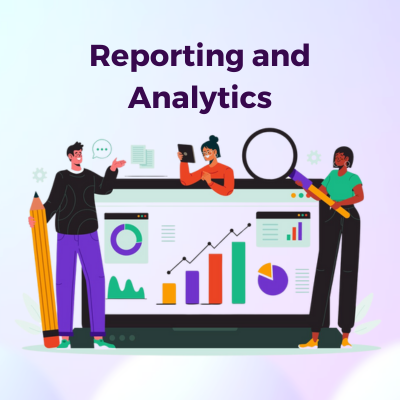 Reporting and Analytics